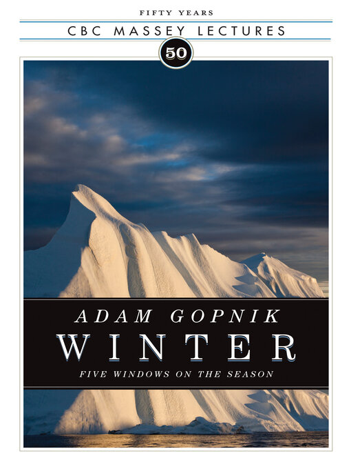Title details for Winter US Edition by Adam Gopnik - Available